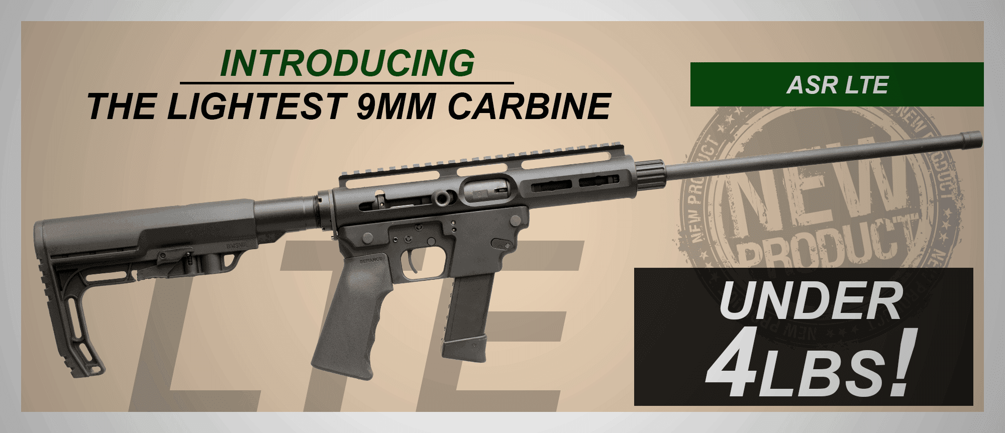 LTE carbine